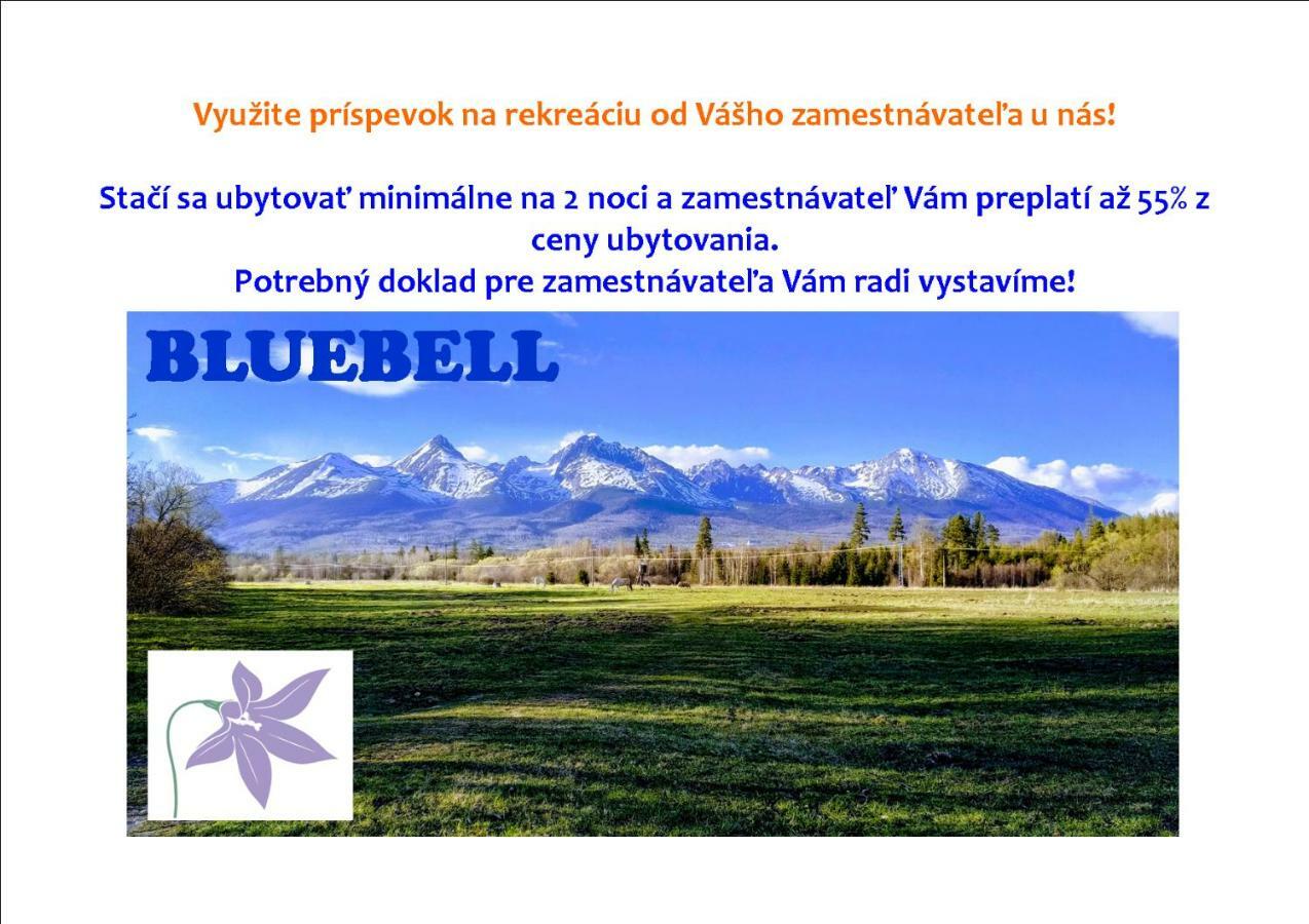 Bluebell Leilighet Mengusovce Eksteriør bilde